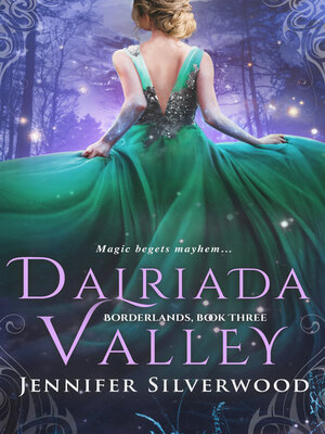 cover image of Dalriada Valley (Borderlands Saga #3)